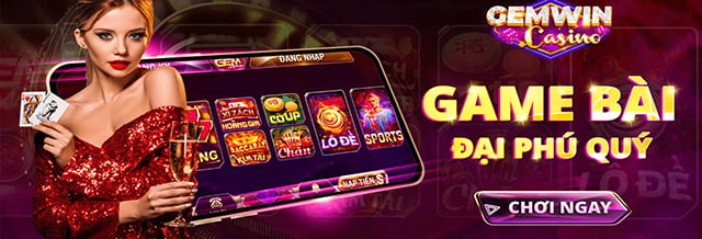 Gemwin link app gem win pro game bai dai phu quy cho dien thoai 1