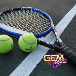 Cùng Gemwin sơ lược về cá cược tennis