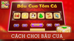 Bí quyết chơi bầu cua offline dễ thắng nhất 2023