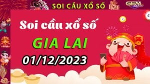 Soi cầu xổ số Gia Lai 01/12/2023 – Dự đoán XSMT ở GemWin