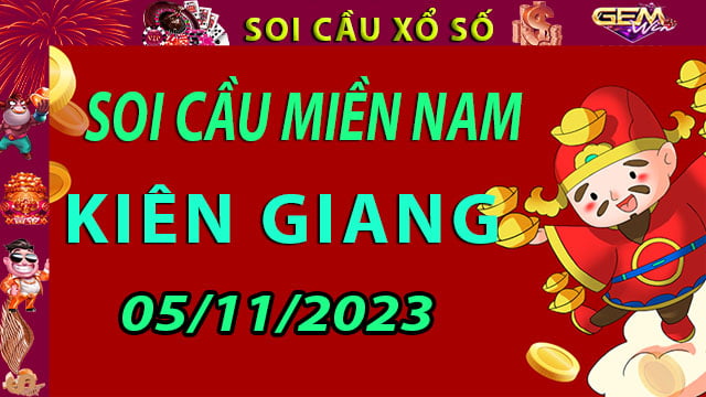 Soi cầu xổ số Kiên Giang 05/11/2023 - Dự đoán XSMN cùng Gemwin