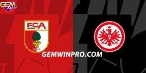 Dự đoán Augsburg vs E.Frankfurt 1h30 ngày 4/12 ở Gemwin
