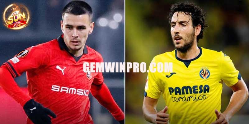 Đội hình dự kiến Rennes vs Villarreal