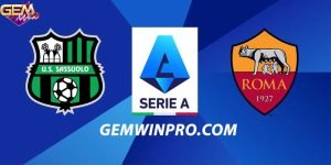 Dự đoán Sassuolo vs Roma lúc 00h00 ngày 4/12 ở Gemwin