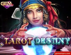 Kinh nghiệm nổ hũ Slots Lucky Tarot tiền về như lũ ở Gemwin