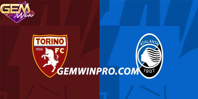 Nhận định phong độ hai đội Torino vs Atalanta