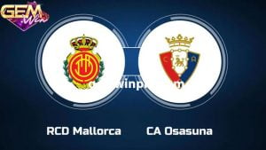Dự đoán Mallorca vs Osasuna lúc 03h30 22/12
