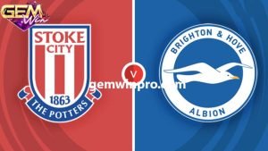Dự đoán Stoke City vs Brighton lúc 22h00 6/1 tại Gemwin