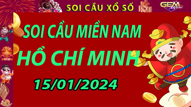Soi cầu xổ số Hồ Chí Minh 15/01/2024 - Dự đoán XSMN cùng Gemwin