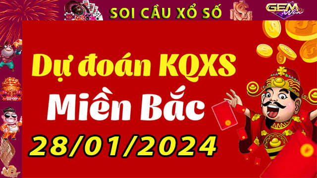 Soi cầu xổ số Miền Bắc 28/01/2024 – Dự đoán XSMB tại GemWin