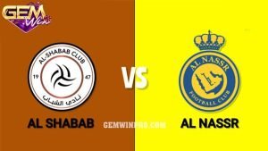 Dự đoán Al Shabab vs Al Nassr FC lúc 0h00 26/2 ở Gemwin