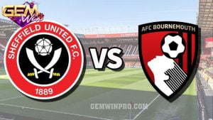 Dự đoán Bournemouth vs Sheffield United - 22h00 9/3 ở Gemwin