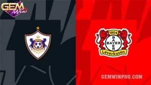 Dự đoán Qarabag vs Leverkusen lúc 00h45 8/3 cùng Gemwin