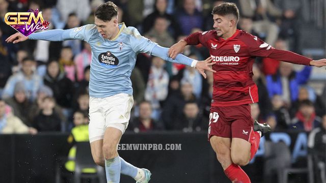 Nhận định kèo chấp trận đấu giữa Sevilla vs Celta Vigo